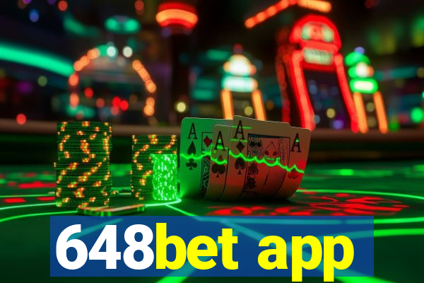 648bet app