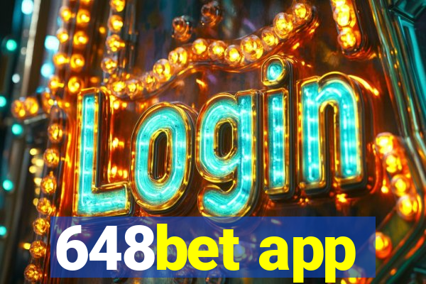 648bet app