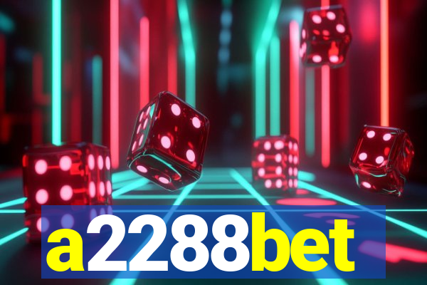 a2288bet