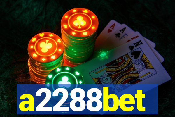 a2288bet