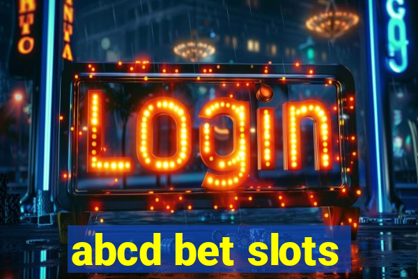 abcd bet slots