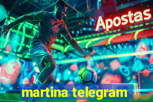 martina telegram