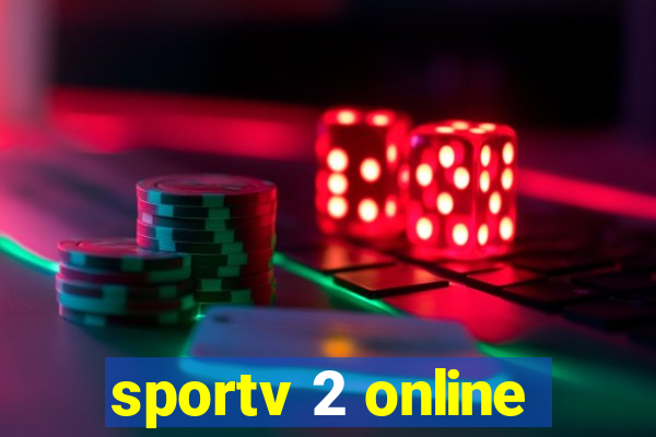 sportv 2 online