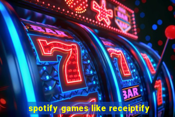 spotify games like receiptify