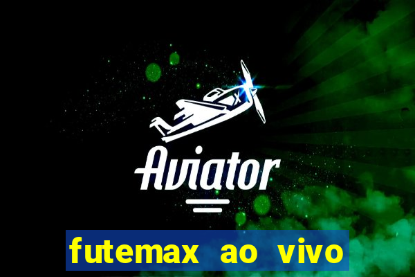 futemax ao vivo real madrid