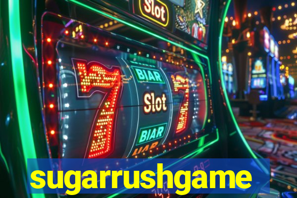 sugarrushgame