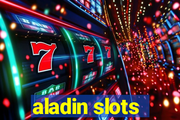 aladin slots