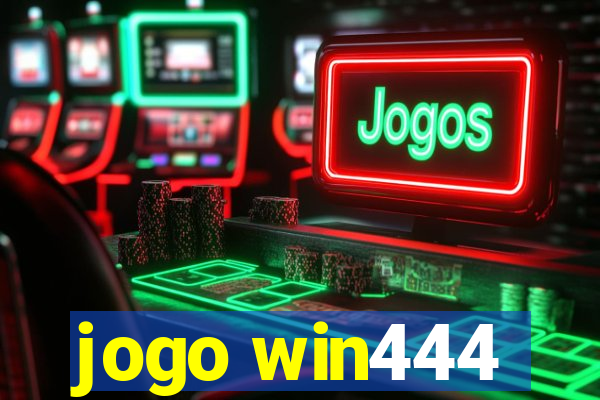 jogo win444