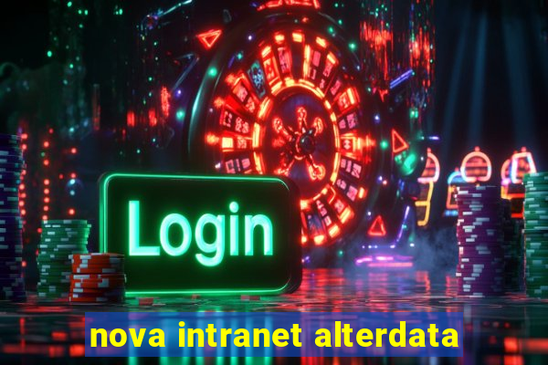 nova intranet alterdata