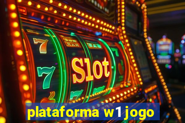 plataforma w1 jogo