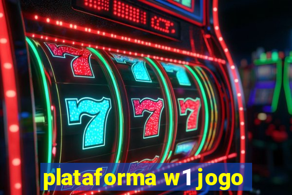 plataforma w1 jogo