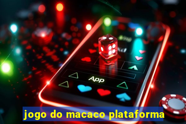 jogo do macaco plataforma