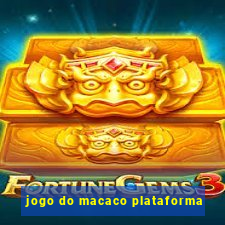 jogo do macaco plataforma