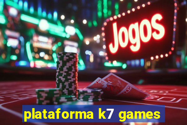 plataforma k7 games