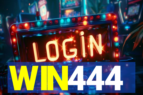 WIN444