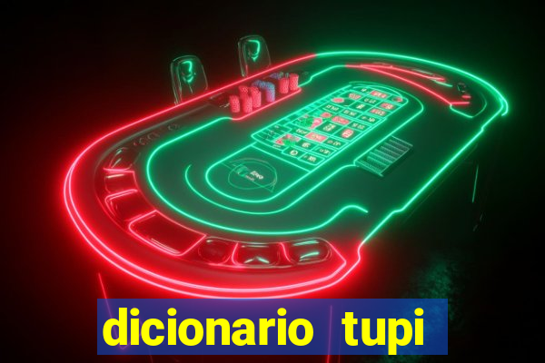 dicionario tupi guarani on line