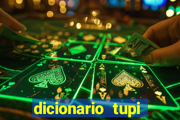 dicionario tupi guarani on line