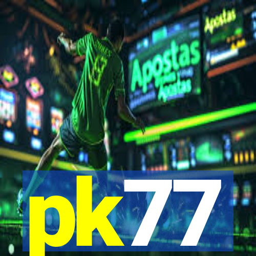 pk77