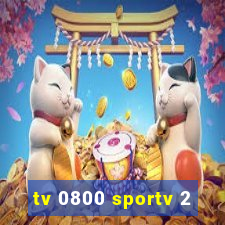 tv 0800 sportv 2