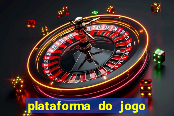 plataforma do jogo do tigrinho chinesa