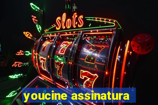 youcine assinatura