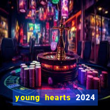 young hearts 2024 assistir online dublado