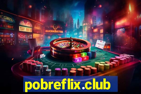 pobreflix.club