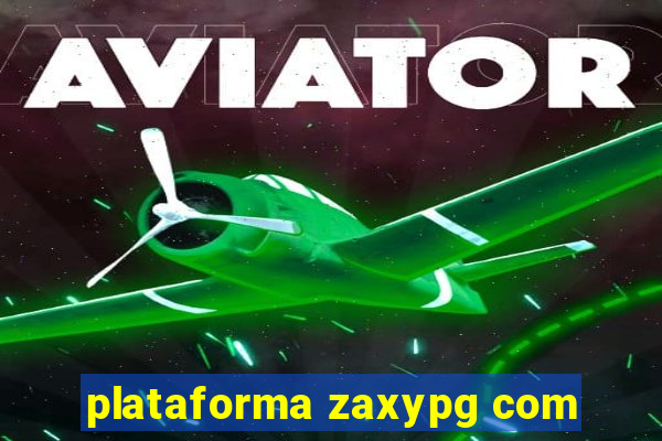 plataforma zaxypg com