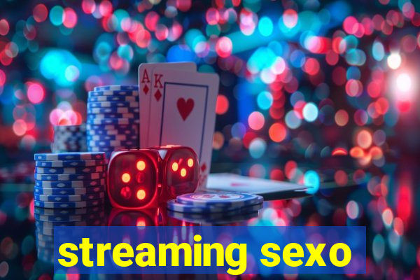 streaming sexo