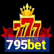 795bet