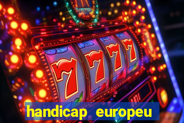 handicap europeu empate 1