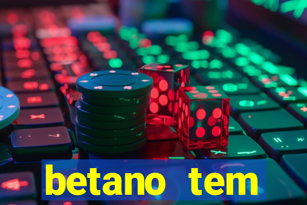 betano tem pagamento antecipado