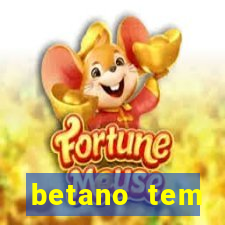 betano tem pagamento antecipado