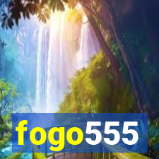 fogo555