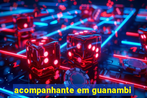 acompanhante em guanambi