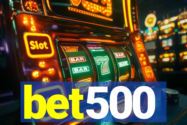 bet500