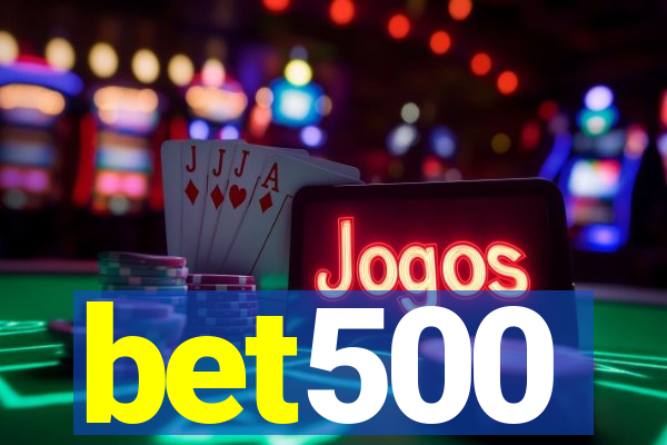 bet500