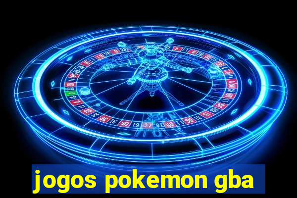 jogos pokemon gba