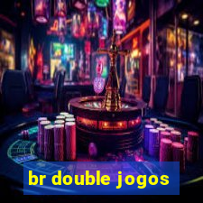 br double jogos