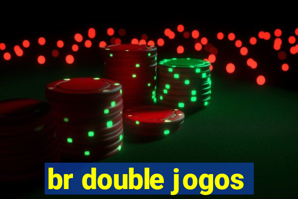 br double jogos