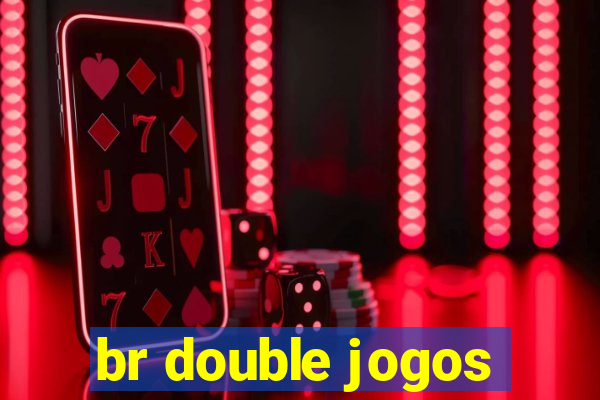 br double jogos