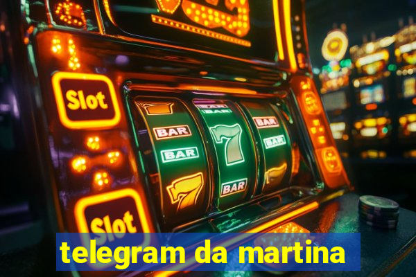 telegram da martina