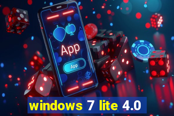 windows 7 lite 4.0