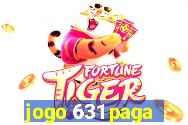 jogo 631 paga