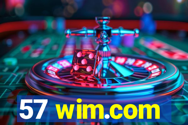 57 wim.com