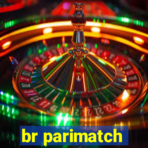 br parimatch