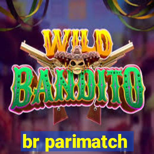 br parimatch