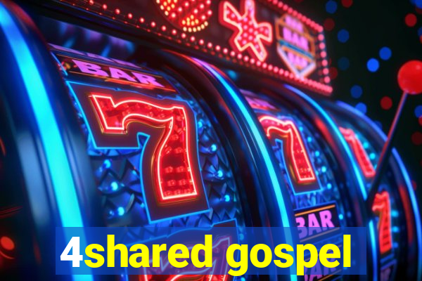 4shared gospel