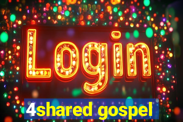 4shared gospel