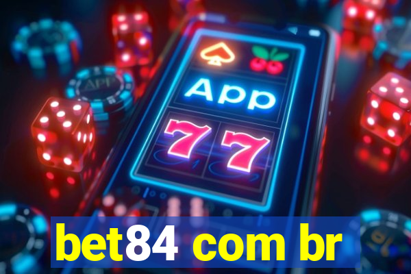 bet84 com br